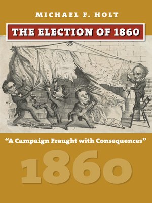 cover image of The Election of 1860
